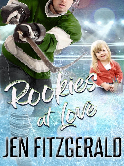Title details for Rookies At Love by Jen FitzGerald - Available